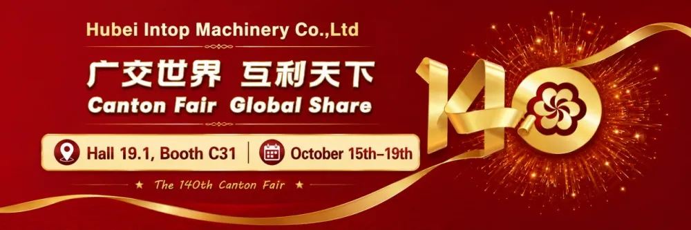 Intop Machinery が第 140 回広州交易会にご招待します — ホール 19.1、ブース C31